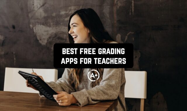 11 Best Free Grading Apps for Teachers (Android & iOS)