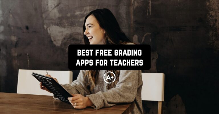 Best Free Grading Apps for Teachers