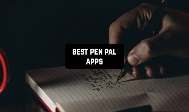 9 Best Pen Pal Apps for Android & iOS