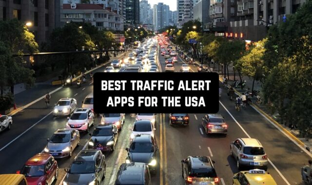 12 Best Traffic Alert Apps for the USA (Android & iOS)
