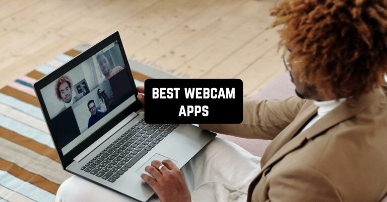Best Webcam Apps