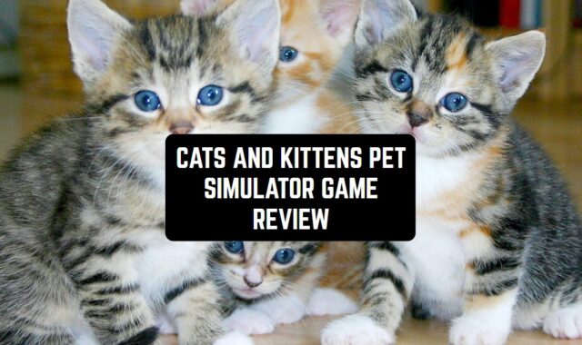 Cats and Kittens Pet Simulator Game Review