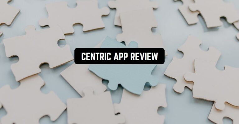 CENTRIC APP REVIEW1