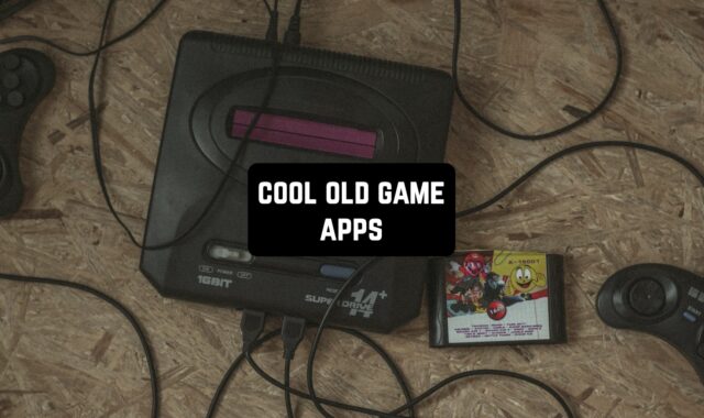 23 Cool Old Game Apps for Android & iOS