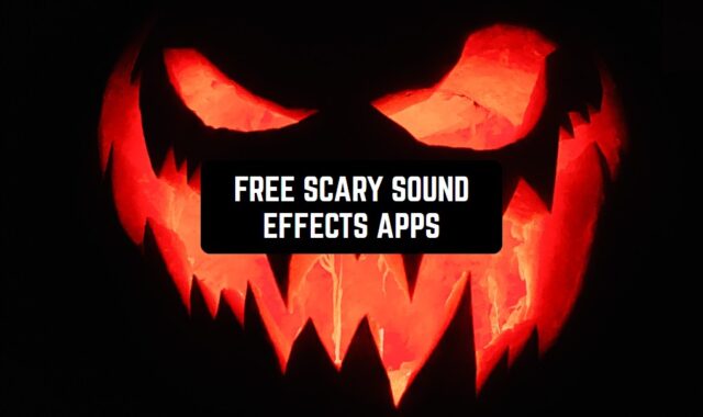 11 Free Scary Sound Effects Apps for Android & iOS