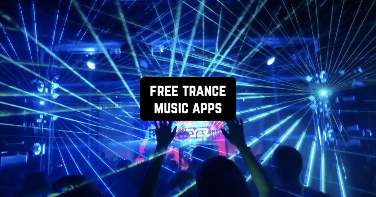 Free Trance Music Apps