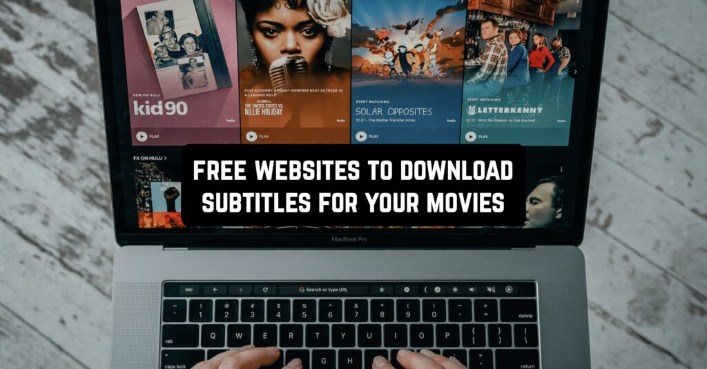 9 Free Websites To Download Subtitles For Your Movies | Freeappsforme ...