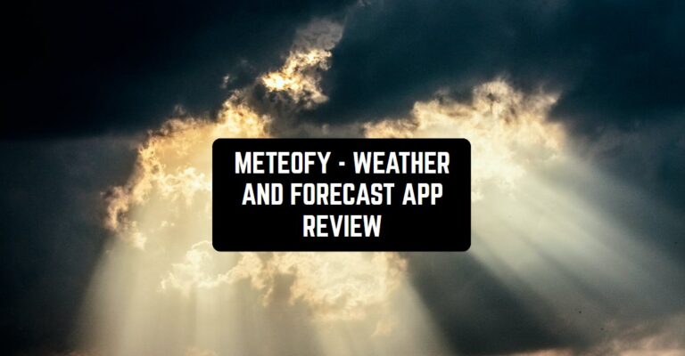 METEOFY - WEATHER AND FORECAST APP REVIEW1