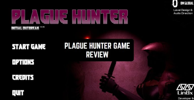 PLAGUE HUNTER GAME REVIEW1