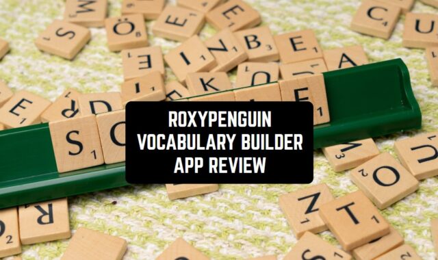 RoxyPenguin Vocabulary Builder App Review