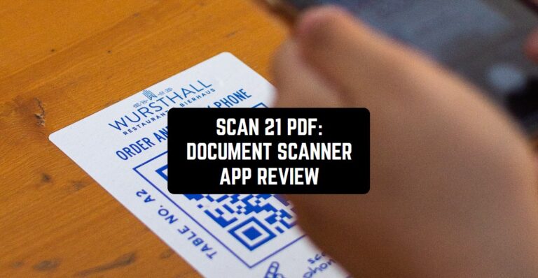 SCAN 21 PDF: DOCUMENT SCANNER APP REVIEW1