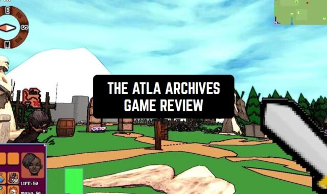 The Atla Archives Game Review