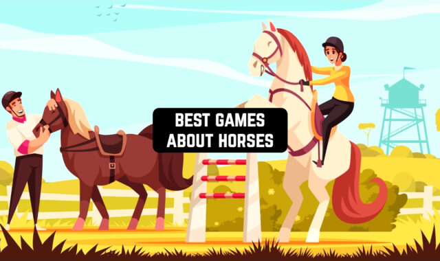 15 Best Games about Horses for Android & iOS