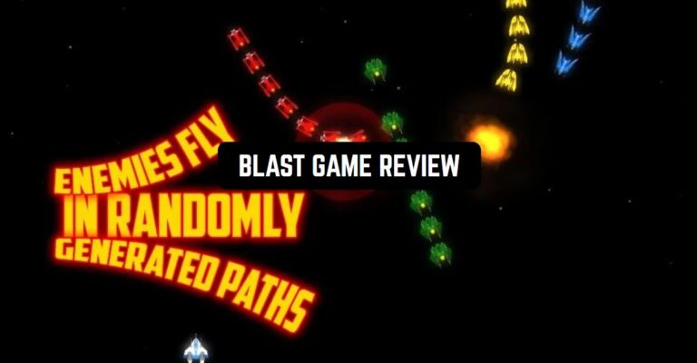 BLAST GAME REVIEW1