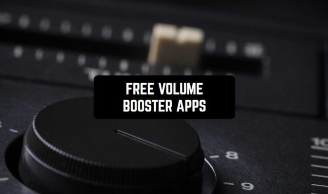 15 Free Volume Booster Apps for Android & iPhone