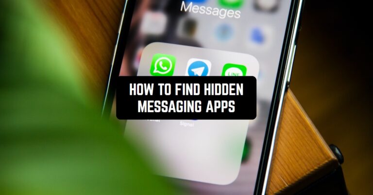 HOW TO FIND HIDDEN MESSAGING APPS1