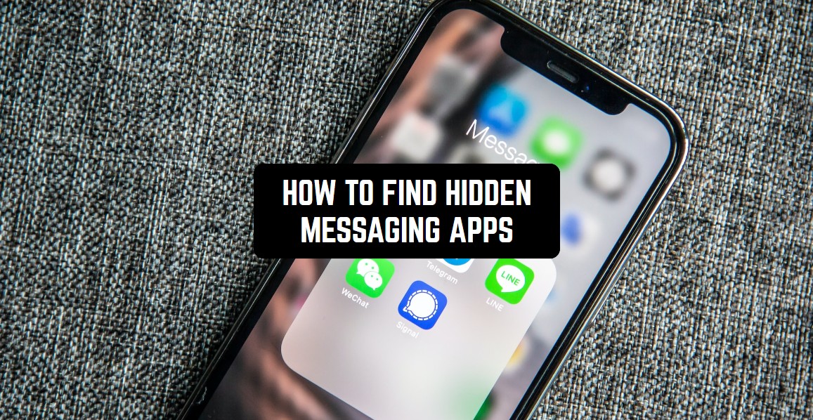 How to Find Hidden Messaging Apps on Android Freeappsforme Free