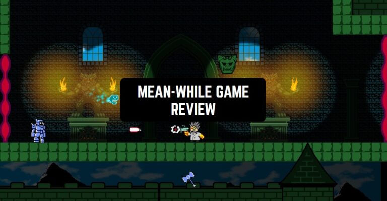 MEAN-WHILE GAME REVIEW1