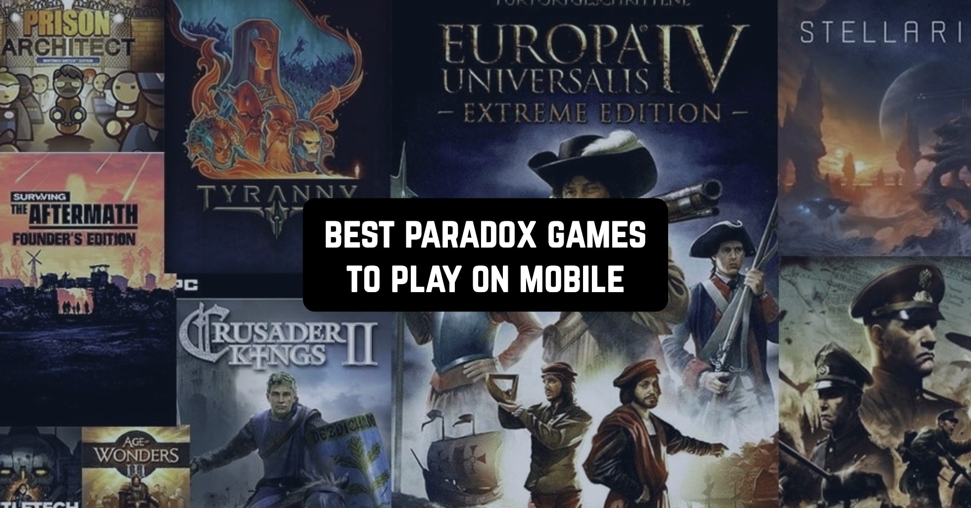 5 Best Paradox Games to Play on Mobile in 2024 Freeappsforme Free