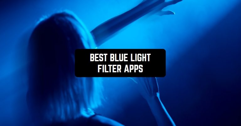 BEST BLUE LIGHT FILTER APPS1