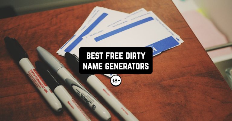Best-Free-Dirty-Name-Generators