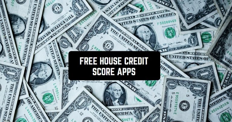 FREE HOUSE CREDIT SCORE APPS