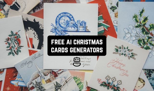11 Free AI Christmas Cards Generators (Apps & Websites)