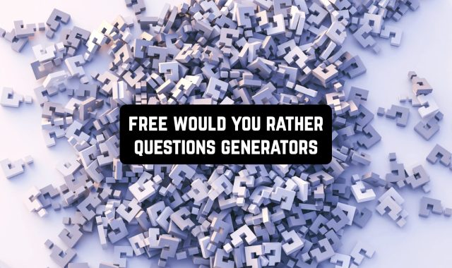11 Free Would You Rather Questions Generators 2024