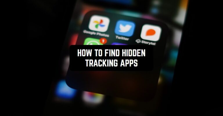 HOW TO FIND HIDDEN TRACKING APPS2