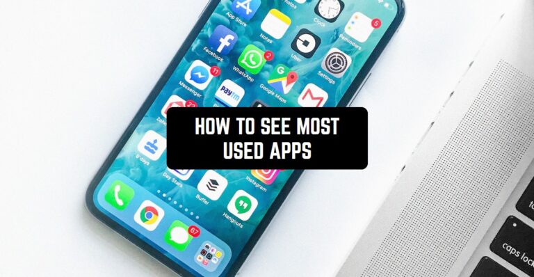 HOW TO SEE MOST USED APPS1