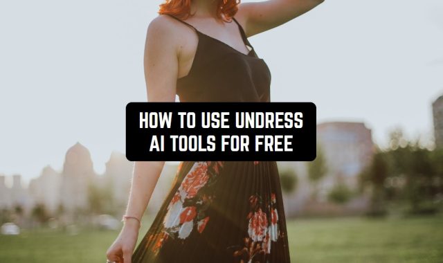 How to Use Undress AI Tools for Free