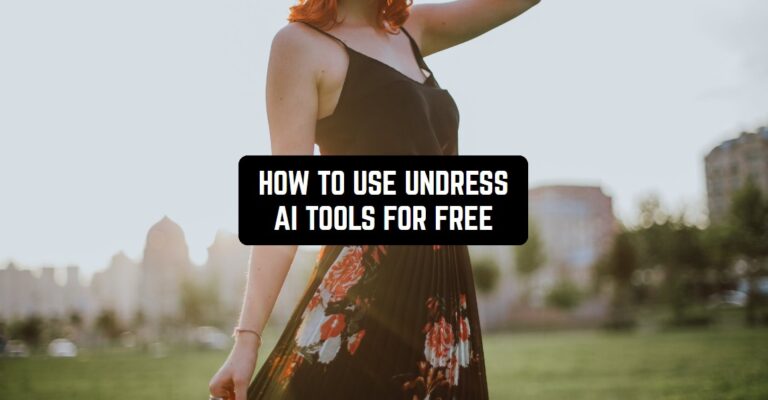 HOW TO USE UNDRESS AI TOOLS FOR FREE1
