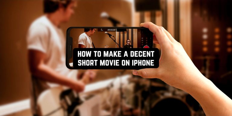 how to make a decent short movie on iphone