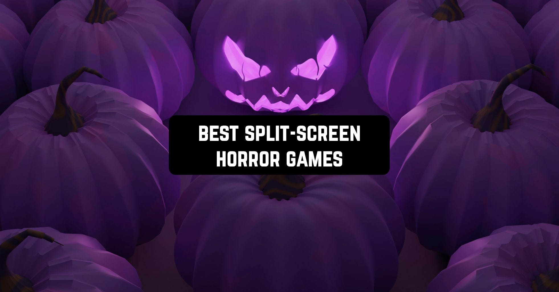 9 Best Split-Screen Horror Games for Android & iOS | Freeappsforme - Free  apps for Android and iOS