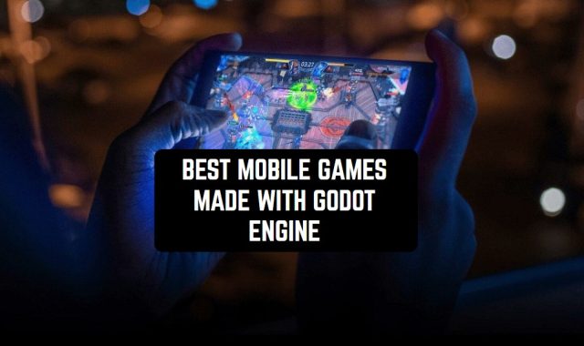 11 Best Mobile Games Made with Godot Engine