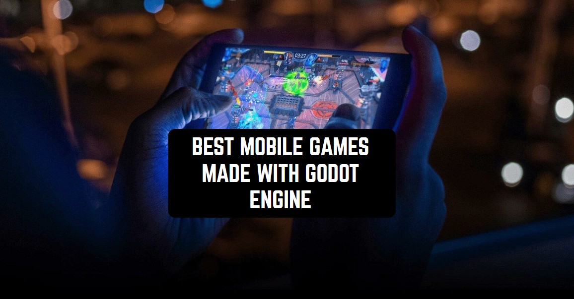 11 Best Mobile Games Made with Godot Engine Freeappsforme Free apps