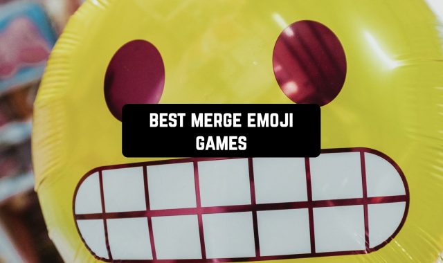 9 Best Merge Emoji Games for Android & iOS