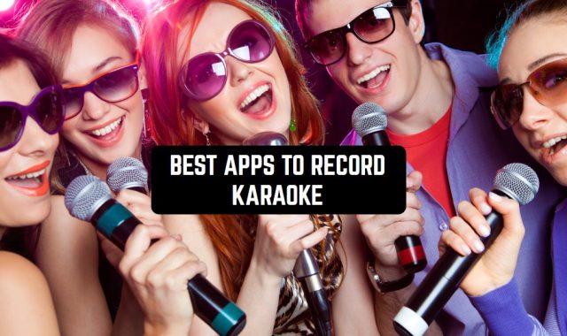 11 Best Apps to Record Karaoke in 2024