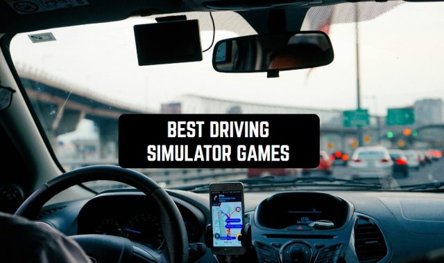 23 Best Driving Simulator Games for Android & iOS