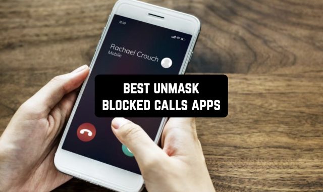 11 Best Unmask Blocked Calls Apps in 2024