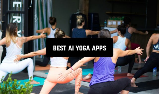 9 Best AI Yoga Apps in 2024