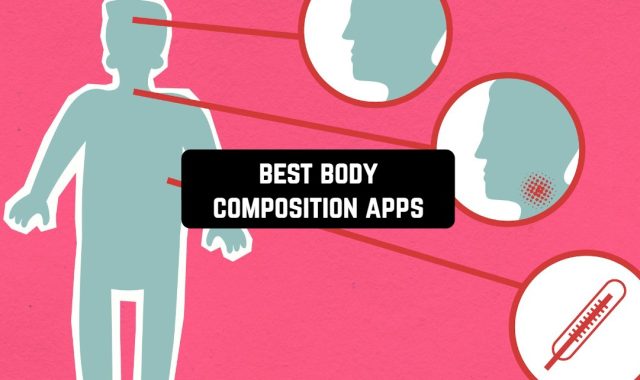 11 Best Body Composition Apps 2024