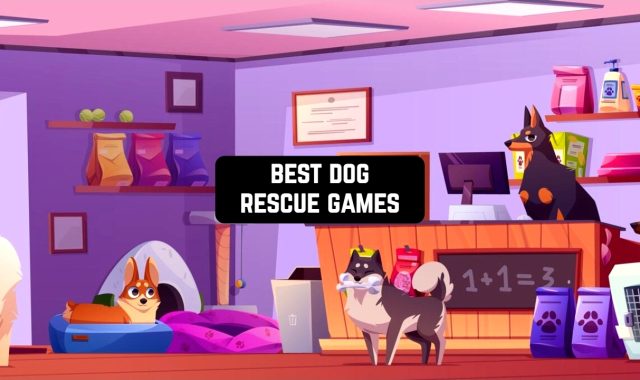 11 Best Dog Rescue Games for Android & iOS