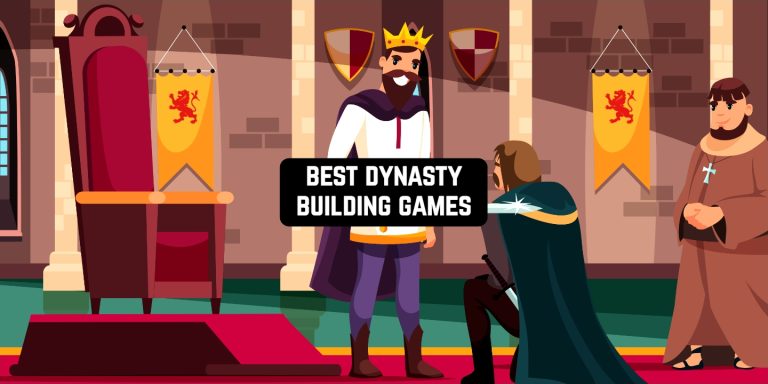 best dynasty building games