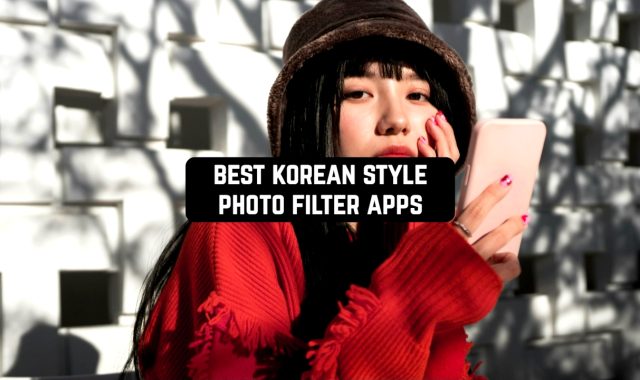 11 Best Korean Style Photo Filter Apps