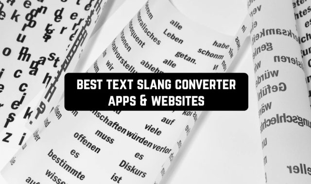 11 Best Text Slang Converter Apps & Websites