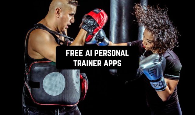 11 Free AI Personal Trainer Apps (Android & iOS)