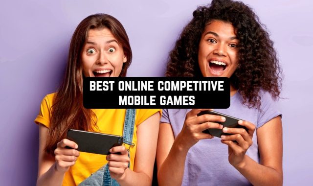 11 Online Competitive Mobile Games for Android & iOS