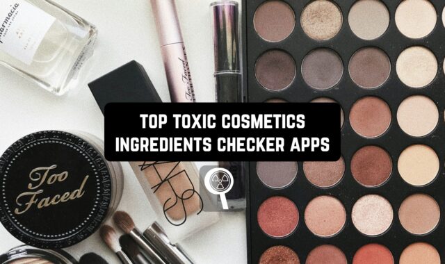 Top 10 Toxic Cosmetics Ingredients Checker Apps