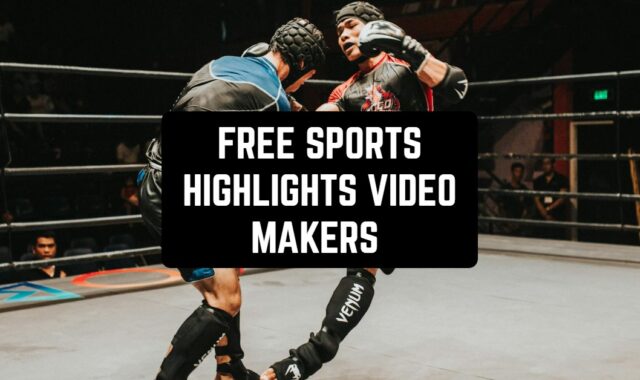 9 Free Sports Highlights Video Makers for Android & iOS